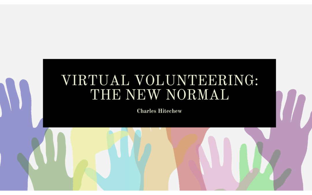 Virtual Volunteering: The New Normal