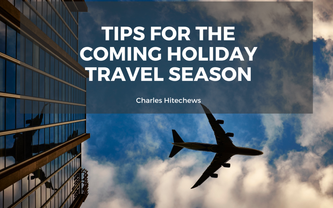 Tips for the Coming Holiday Travel Season