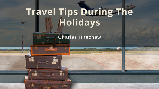 Travel Tips During The Holidays