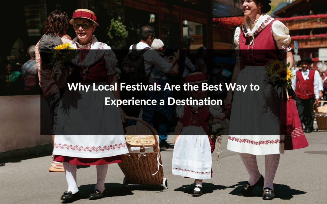 Why Local Festivals Are the Best Way to Experience a Destination with Charles Hitechew